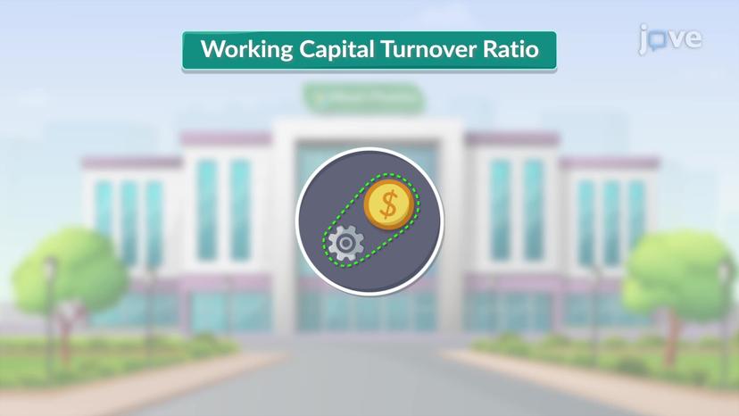 Activity Ratios: Working Capital Turnover Ratio